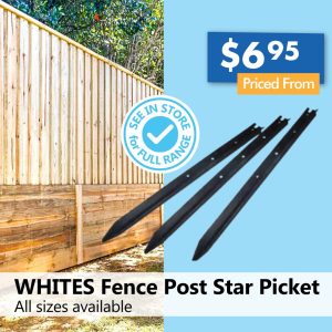 WHITES Fence Post Star Picket (from)